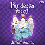 Par décret royal