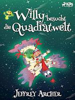 Willy besucht die Quadratwelt