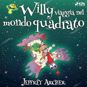 Willy viaggia nel mondo quadrato