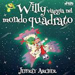 Willy viaggia nel mondo quadrato