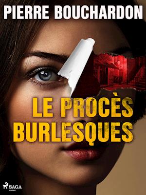 Les Procès Burlesques