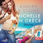 Michelle en Gre`ce 2 : Stavros - Une nouvelle érotique