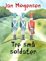 Tre små soldater