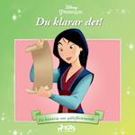 Mulan - Du klarar det! - En historia om självförtroende