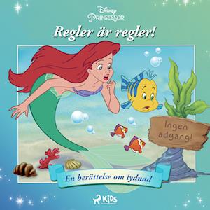 Ariel - Regler är regler! - En berättelse om lydnad