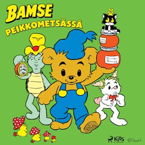 Bamse Peikkometsässä