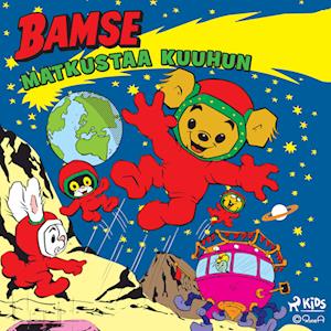 Bamse matkustaa kuuhun