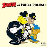 Bamse ja pahat poliisit