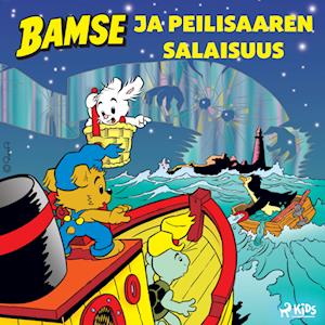 Bamse ja Peilisaaren salaisuus