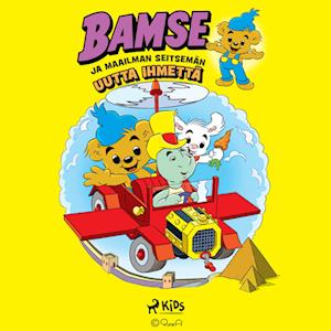 Bamse ja maailman seitsemän uutta ihmettä