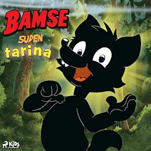 Bamse - Suden tarina