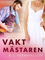 Vaktmästaren - erotisk novell