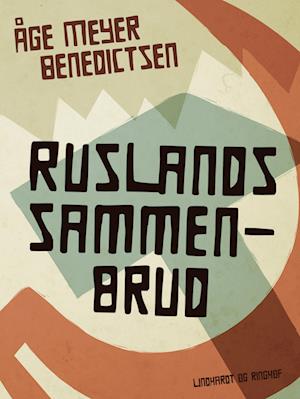 Ruslands sammenbrud