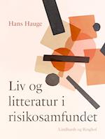 Liv og litteratur i risikosamfundet