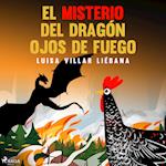 El misterio del dragón ojos de fuego