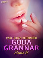 Emma 6: Goda grannar - erotisk novell