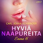 Emma 6: Hyviä naapureita – eroottinen novelli