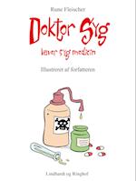 Doktor Syg laver syg medicin