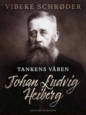 Tankens våben. Johan Ludvig Heiberg