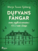 Dufvans fångar