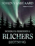 Nordlys-perioden i Blichers digtning
