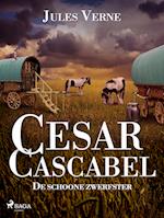 Cesar Cascabel - De schone zwerfster