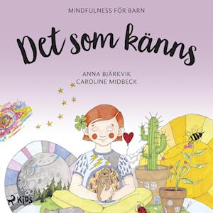 Det som känns: mindfulness för barn