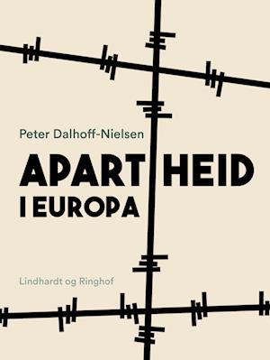 Apartheid i Europa