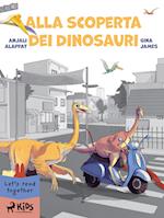 Alla scoperta dei Dinosauri