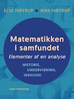 Matematikken i samfundet. Elementer af en analyse. Historie, undervisning, ideologi