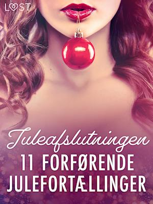 Juleafslutningen - 11 forførende julefortællinger