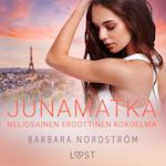 Junamatka: Neliosainen eroottinen kokoelma