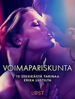 Voimapariskunta – 15 seksikästä tarinaa Erika Lustilta