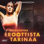 6 innostavaa eroottista tarinaa