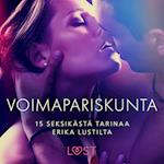 Voimapariskunta – 15 seksikästä tarinaa Erika Lustilta