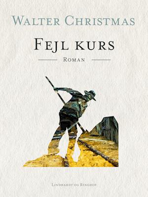 Fejl kurs. Roman