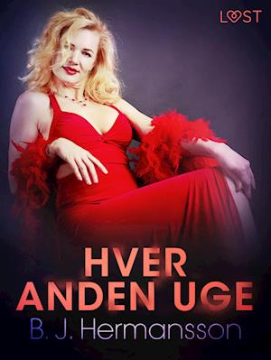 Hver anden uge – erotisk novelle