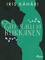 Titi-Lalli ja Rukkanen