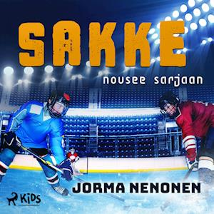 Sakke nousee sarjaan