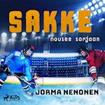 Sakke nousee sarjaan