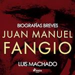 Biografías breves - Juan Manuel Fangio