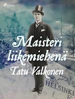 Maisteri liikemiehenä