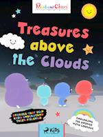 Rainbow Chicks - Exploring the Answer with Courage - Treasures above the Clouds