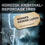 Norges Arséne Lupin