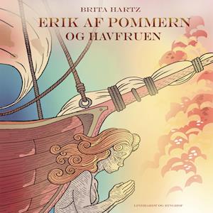 Erik af Pommern - og havfruen