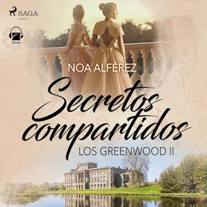 Secretos compartidos (Los Greenwood 2)