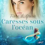 Caresses sous l'océan - Une nouvelle érotique