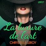 La luxure de l'art - Une nouvelle érotique