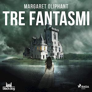 Tre fantasmi