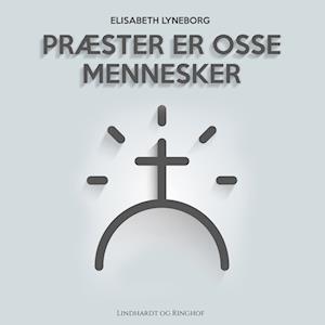 Præster er osse mennesker